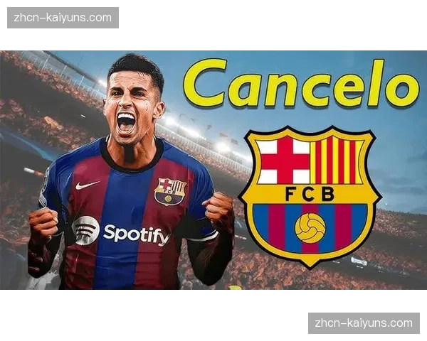 坎塞洛转会陷僵局，利雅得新月要价至少800万欧元